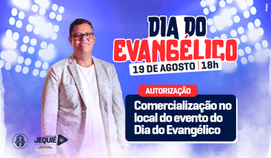 Prefeitura de Jequié disponibilizará autorização para instalação de barracas durante evento do Dia do Evangélico